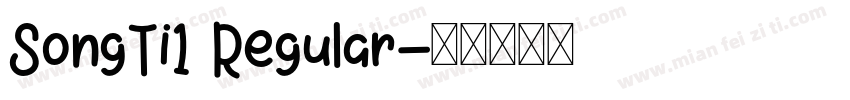 SongTi1 Regular字体转换